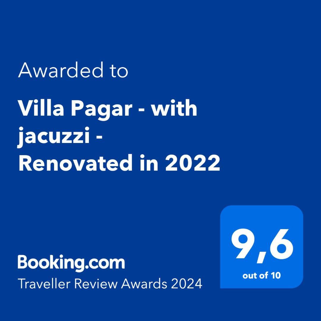 Pagar - With Jacuzzi - Renovated In 2022 Willa *